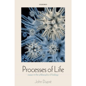 Processes of Life: Essays in the Philosophy of Biology