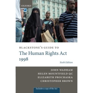 Blackstone's Guide to the Human Rights Act 1998 (Blackstone's Guides)