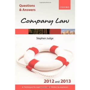 Q & A Revision Guide: Company Law 2012 and 2013 (Law Questions & Answers)