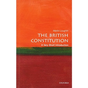 The British Constitution: A Very Short Introduction (Very Short Introductions)