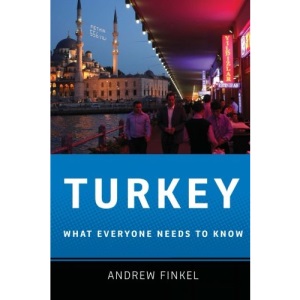 Turkey: What Everyone Needs to Know