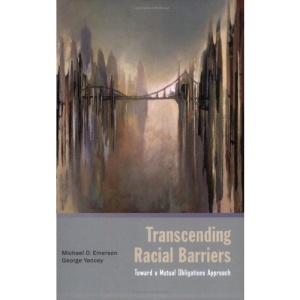 Transcending Racial Barriers: Toward a Mutual Obligations Approach
