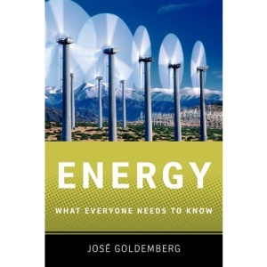 Energy: What Everyone Needs to Know