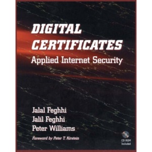 Digital Certificates: Applied Internet Security