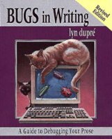Bugs in Writing: Guide to Debugging Your Prose