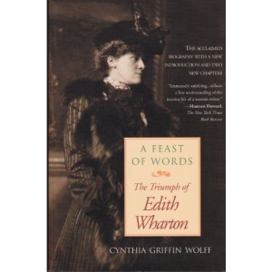 Feast of Words HB (Radcliffe Biography Series)