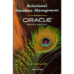 Relational Data Base Management with ORACLE