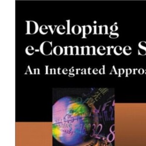 Developing E-commerce Sites: An Integrated Approach