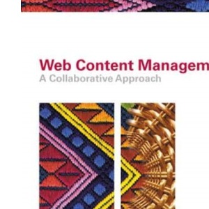 Web Content Management: A Collaborative Approach