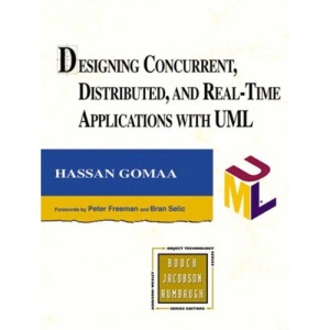 Designing Concurrent, Distributed and Real-time Applications with UML (Object Technology Series)