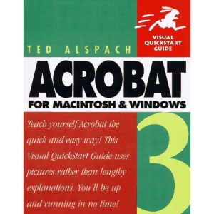 Acrobat 3 for Macintosh and Windows (Visual QuickStart Guides)