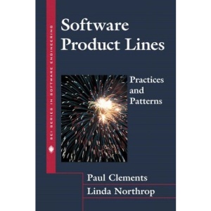 Software Product Lines : Practices and Patterns