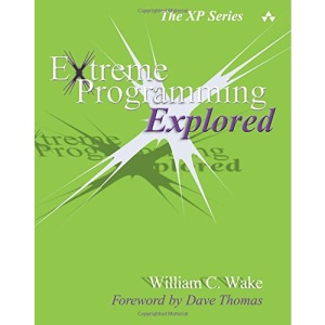 Extreme Programming Explored