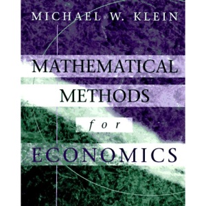 Mathematical Methods for Economics (The Addison-Wesley Series in Economics)