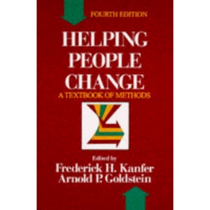 Helping People Change: A Textbook of Methods (Pergamon general psychology Series)