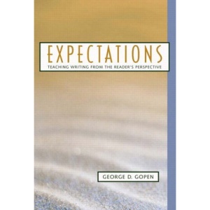 Expectations: Teaching Writing from the Reader's Perspective