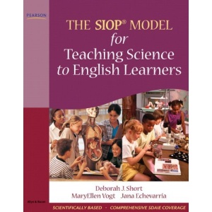 The SIOP Model for Teaching Science to English Learners