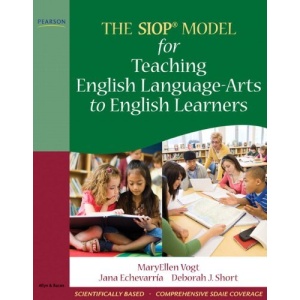 The Siop Model for Teaching English Language-Arts to English Learners