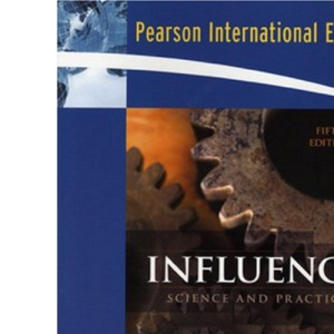 Influence: Science and Practice: International Edition