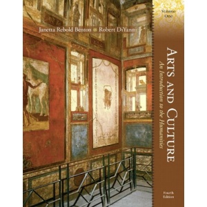 Arts and Culture: Volume I: An Introduction to the Humanities: 1