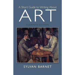 Short Guide to Writing About Art, A