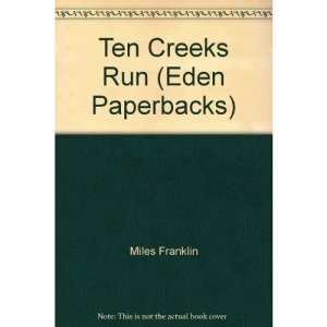 Ten Creeks Run (Eden Paperbacks)
