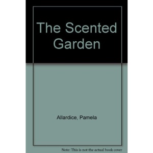 The Scented Garden