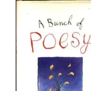 A Bunch of Poesy (Angus & Robertson Books)
