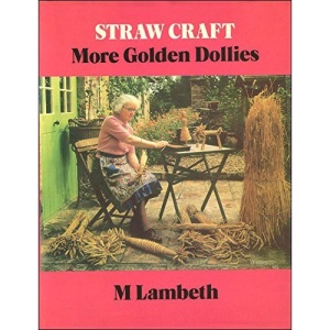 Straw Craft: More Golden Dollies