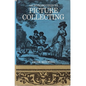 An introduction to picture collecting