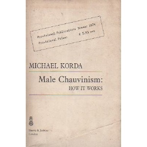 Male Chauvinism: How It Works