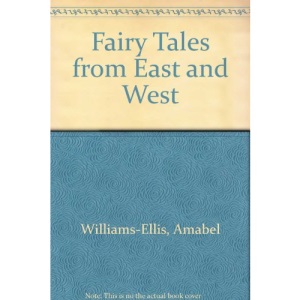 Fairy Tales from East and West