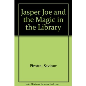 Jasper Joe and the Magic in the Library