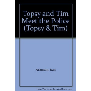 Topsy and Tim Meet the Police (Topsy & Tim)