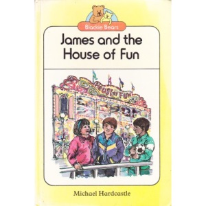 James And the House of Fun (Bears S.)