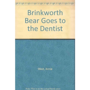 Brinkworth Bear Goes to the Dentist