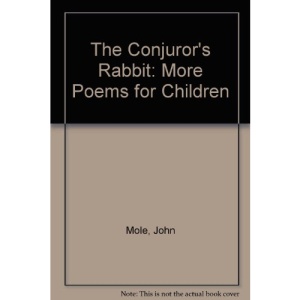 The Conjuror's Rabbit: More Poems for Children