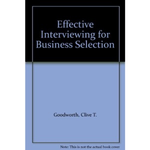 Effective Interviewing for Business Selection