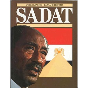 Sadat (World Leaders Past & Present)