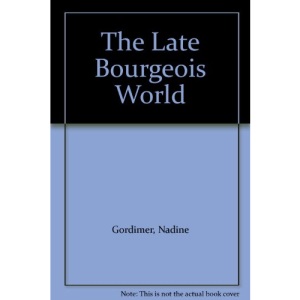 The Late Bourgeois World