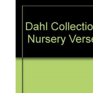 Dahl Collection Nursery Verse