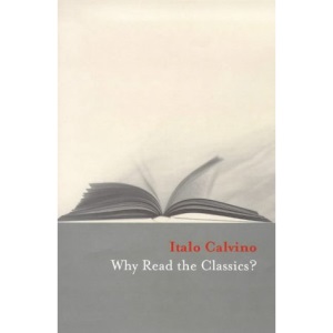 Why Read the Classics?