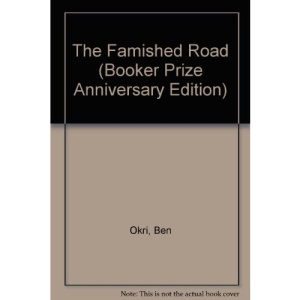 The Famished Road (Booker Prize Anniversary Edition)
