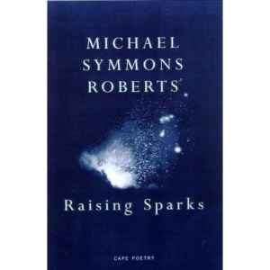 Raising Sparks (Cape Poetry)