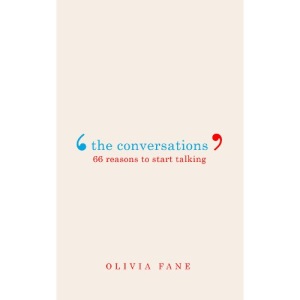 The Conversations: 66 Reasons to Start Talking