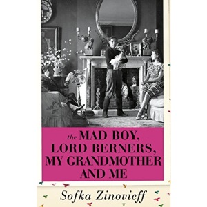 The Mad Boy, Lord Berners, My Grandmother And Me