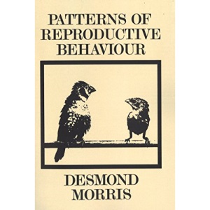 Patterns Of Reproductive Behaviour: Collected Papers