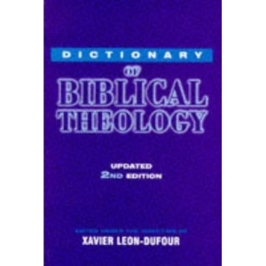 Dictionary of Biblical Theology (Cassell Reference)