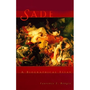 Sade: A Biographical Essay