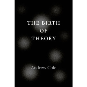The Birth of Theory